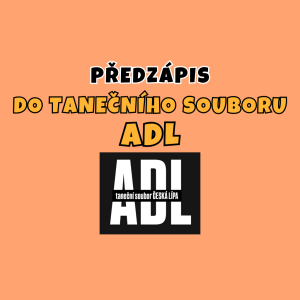 Předzápis do TS ADL