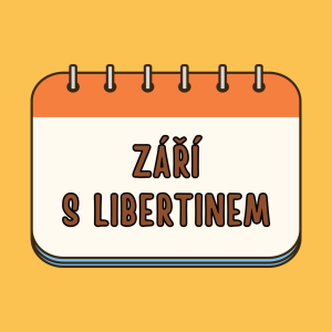 ZÁŘÍ s Libertinem