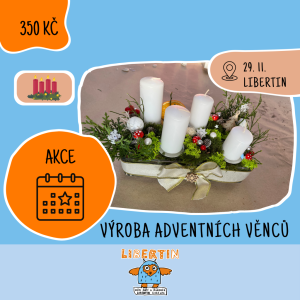 Výroba adventních věnců - odpolední