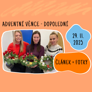 Výroba adventních věnců - dopolední