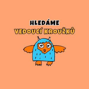 Hledáme NOVÉ vedoucí kroužků